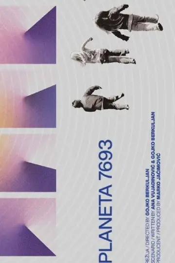 Poster to the movie "Planet 7693" #1927176