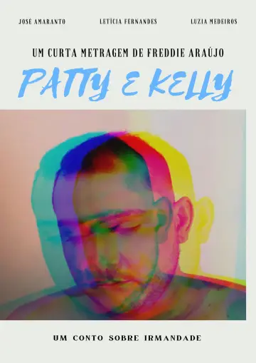Poster to the movie "Patty & Kelly" #1145690