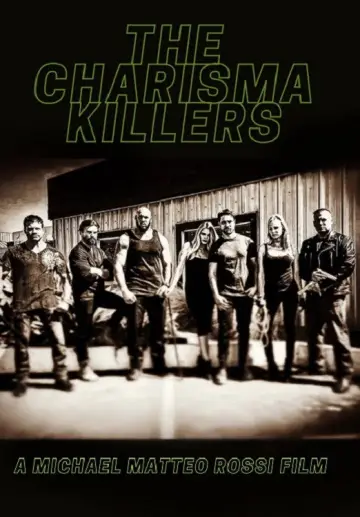 Poster to the movie "The Charisma Killers" #1531731