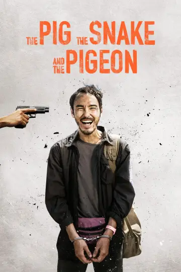 Poster to the movie "The Pig, the Snake and the Pigeon" #869974