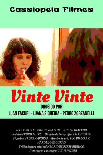 Poster to the movie "Vinte Vinte" #1188968