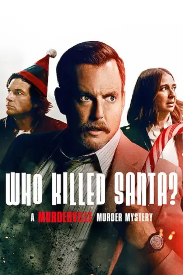 Poster to the movie "Who Killed Santa? A Murderville Murder Mystery" #1694376