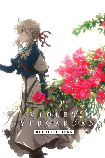 Poster to the movie "Violet Evergarden: Recollections" #1119842