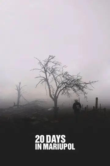 Poster to the movie "20 Days in Mariupol" #1015892