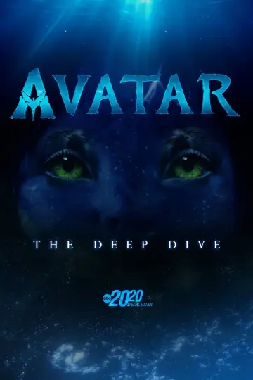 Poster to the movie "Avatar: The Deep Dive - A Special Edition of 20/20" #143293
