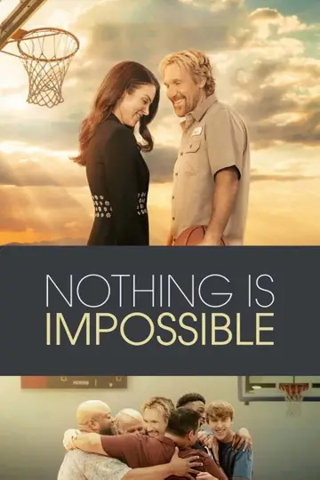 Poster to the movie "Nothing Is Impossible" #1045467