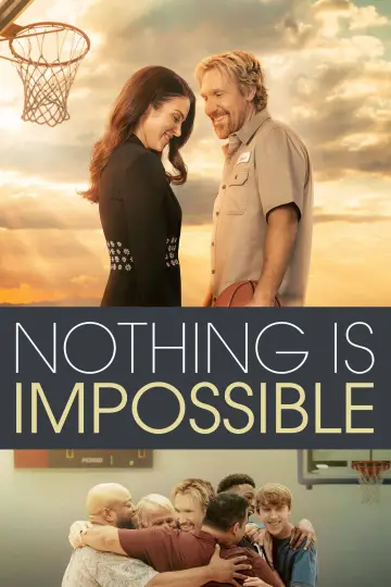 Poster to the movie "Nothing Is Impossible" #1045468