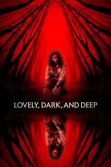 Poster to the movie "Lovely, Dark, and Deep" #1016679