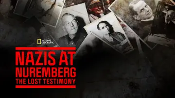 Backdrop to the movie "Nazis at Nuremberg: The Lost Testimony" #1850681