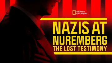 Backdrop to the movie "Nazis at Nuremberg: The Lost Testimony" #1850683