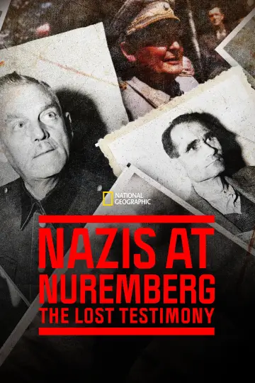 Poster to the movie "Nazis at Nuremberg: The Lost Testimony" #1850694