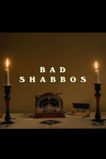 Poster to the movie "Bad Shabbos" #639883
