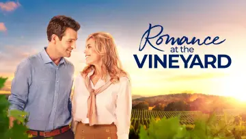 Backdrop to the movie "Romance at the Vineyard" #1100515
