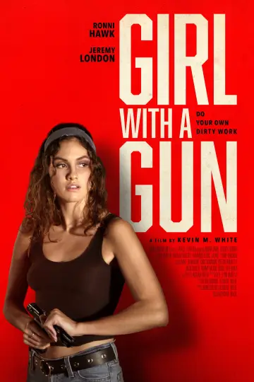 Poster to the movie "Girl With a Gun" #1016770