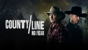 Backdrop to the movie "County Line: No Fear" #1296362