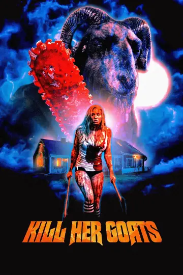 Kill Her Goats
