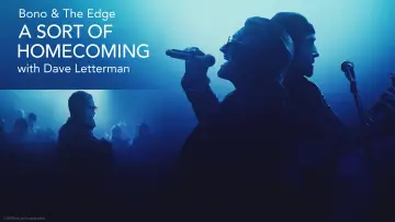 Backdrop to the movie "Bono & The Edge: A Sort of Homecoming with Dave Letterman" #1070322