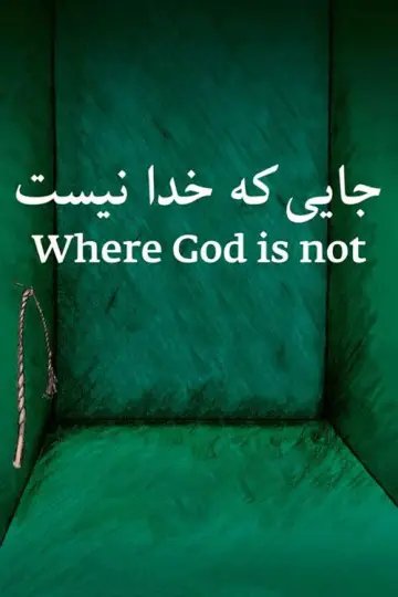 Where God Is Not