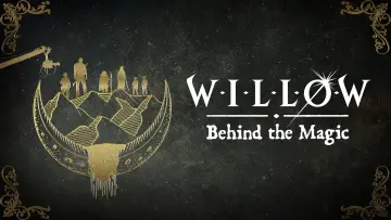 Backdrop to the movie "Willow: Behind the Magic" #1078600