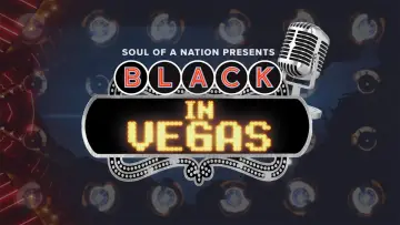 Backdrop to the movie "Soul of a Nation Presents: Black in Vegas" #1691725