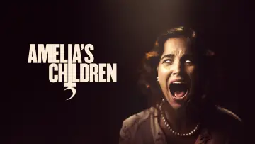 Backdrop to the movie "Amelia’s Children" #756392