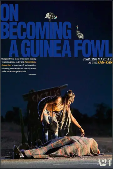 Poster to the movie "On Becoming a Guinea Fowl" #856048