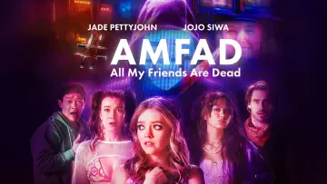 Backdrop to the movie "All My Friends Are Dead" #806026