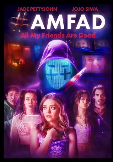 Poster to the movie "All My Friends Are Dead" #806036