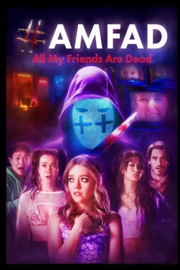 All My Friends Are Dead