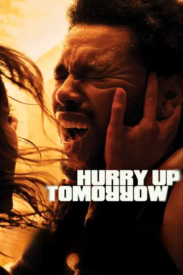 Poster to the movie "Hurry Up Tomorrow" #593940