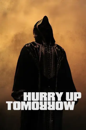 Poster to the movie "Hurry Up Tomorrow" #593993
