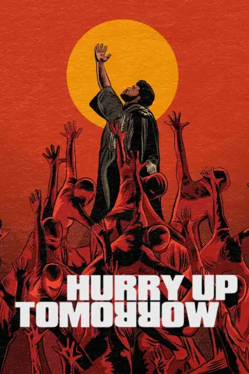 Poster to the movie "Hurry Up Tomorrow" #594000