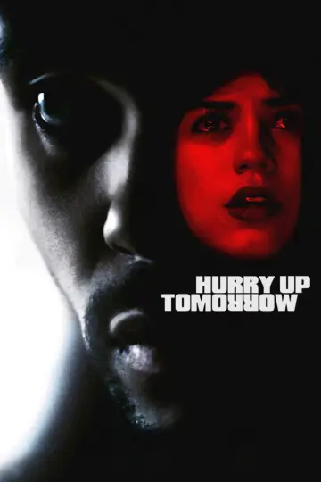 Poster to the movie "Hurry Up Tomorrow" #594002
