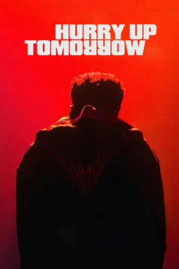 Poster to the movie "Hurry Up Tomorrow" #594031