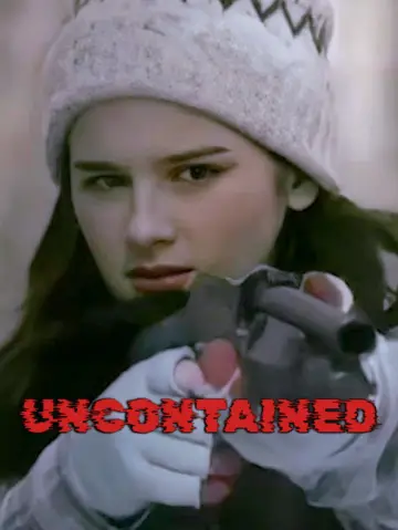 Poster to the movie "Uncontained" #862408