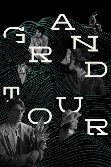 Poster to the movie "Grand Tour" #1097765
