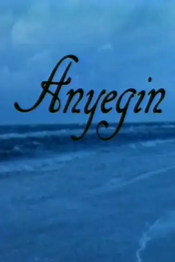 Poster to the movie "Anyegin" #972341