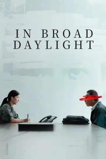 Poster to the movie "In Broad Daylight" #984038