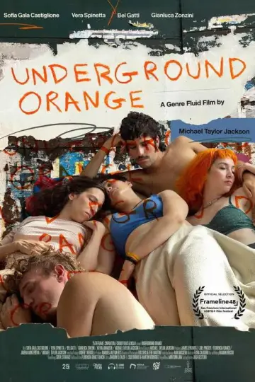 Poster to the movie "Underground Orange" #1089101