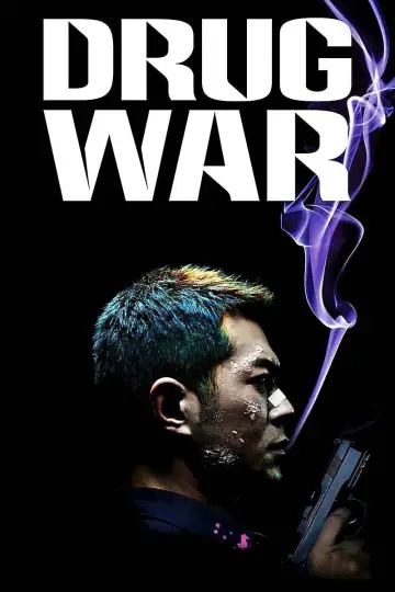 Poster to the movie "Drug War" #907324