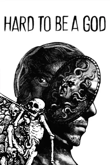 Poster to the movie "Hard to Be a God" #1053640