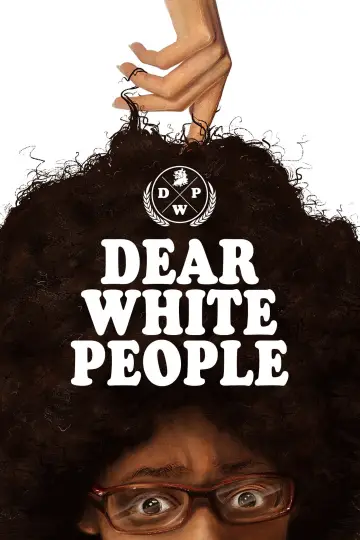 Poster to the movie "Dear White People" #1061786