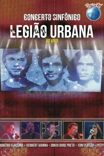 Legião Urbana: Concerto Sinfônico (Rock in Rio) Poster