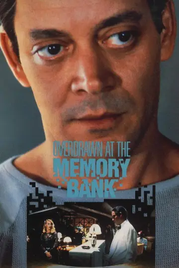 Poster to the movie "Overdrawn at the Memory Bank" #1635139