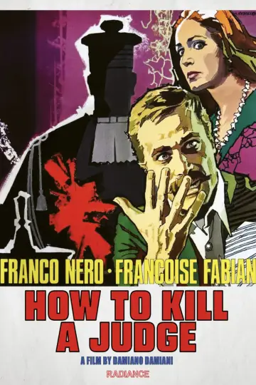 Poster to the movie "How to Kill a Judge" #1036519