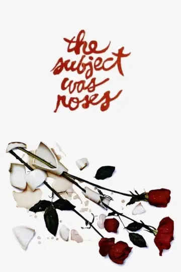 Poster to the movie "The Subject Was Roses" #1785601