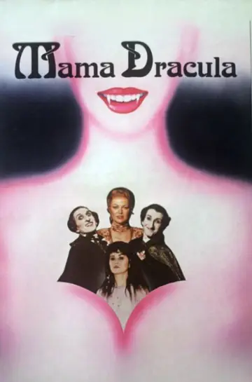 Poster to the movie "Mama Dracula" #1147779