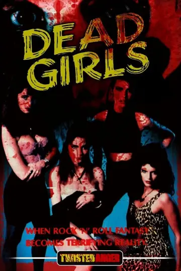 Poster to the movie "Dead Girls" #1921861