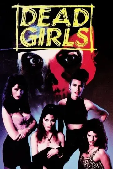 Poster to the movie "Dead Girls" #1921866