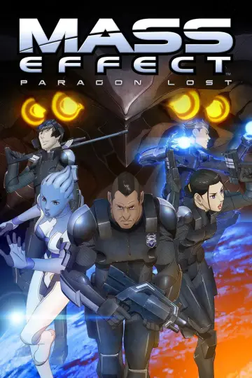 Poster to the movie "Mass Effect: Paragon Lost" #1791976